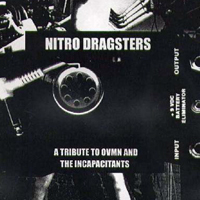 Goat (USA) - Nitro Dragsters - A Tribute To OVMN And The Incapacitants (CD 1)