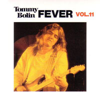 Tommy Bolin - Tommy Bolin, 1966-1976 (15Box Set) Fever, Vol. 11
