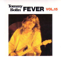 Tommy Bolin - Tommy Bolin, 1966-1976 (15Box Set) Fever, Vol. 15