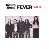 Tommy Bolin - Tommy Bolin, 1966-1976 (15Box Set) Fever, Vol. 03