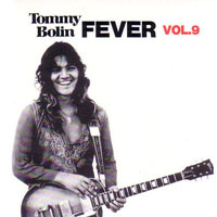 Tommy Bolin - Tommy Bolin, 1966-1976 (15Box Set) Fever, Vol. 09