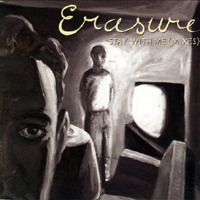 Erasure - Stay With Me (Single, Remixes)
