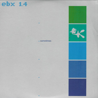 Erasure - Singles: EBX1.4 - Sometimes