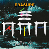Erasure - World Be Live (CD 2)