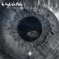 Eguana - A Decennary Of Eguana, Vol. 2 (Cd 1)