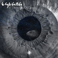 Eguana - A Decennary Of Eguana, Vol. 2 (Cd 2)
