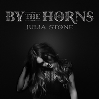 Julia Stone - By The Horns (Deluxe Edition)