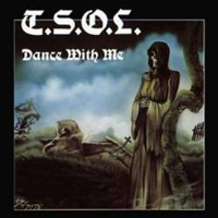 T.S.O.L. - Dance With Me (Reissue 2007)
