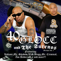 40 Glocc - 40 Glocc & The Surenos: mixtape, vol. 1
