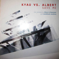 Kyau & Albert - Save Me (0927-46220-0)