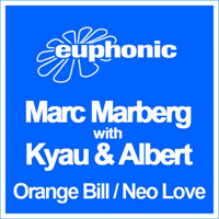 Kyau & Albert - Orange Bill - Neo Love (EUPHONIC89)