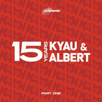 Kyau & Albert - 15 Years Part One