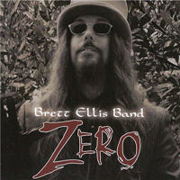 Brett Ellis - Zero (Brett Ellis Band)