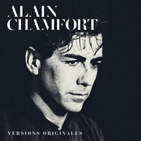 Alain Chamfort - Le meilleur d'Alain Chamfort (Versions originales) [CD 1]