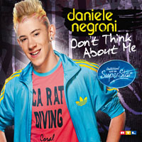 Daniele Negroni - Don't Think About Me (Single)
