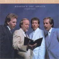 Doyle Lawson & Quicksilver - Heaven's Joy Awaits