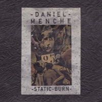 Daniel Menche - Static Burn