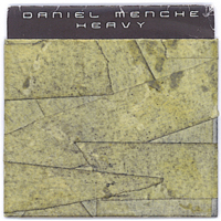 Daniel Menche - Heavy
