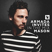Mason (NLD) - Armada Invites (In The Mix): Mason