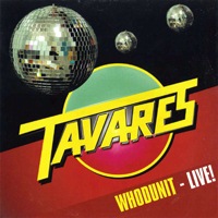 Tavares - Whodunit - Live