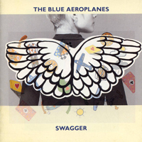 Blue Aeroplanes - Swagger