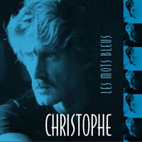 Christophe - Les Mots Bleus (Remastered 2004)
