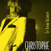 Christophe - Le Beau Bizarre