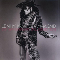 Lenny Kravitz - Mama Said (21st Century Deluxe 2012 Edition: CD 2)