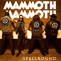 Mammoth Mammoth - Spellbound (Single)