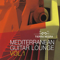 Tierra Negra - Mediterranean guitar lounge Vol. 1
