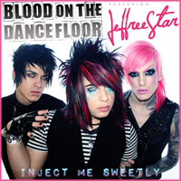 Blood on the Dance Floor - Inject Me Sweetly (Single)