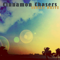Cinnamon Chasers - Sunset Drive (EP)