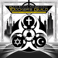 Docker's Guild - The Mystic Technocracy Season 1