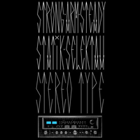 Strong Arm Steady - Stereotype (EP) 