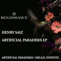 Henry Saiz - Artificial Paradises EP