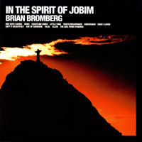 Brian Bromberg - In The Spirit Of Jobim