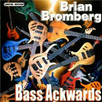 Brian Bromberg - Bass Ackwards