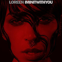 Loreen - I'm In It With You (Single)