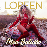 Loreen - Meu Batidao (Single)