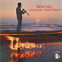 Steve Lacy - Threads