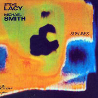 Steve Lacy - Sidelines