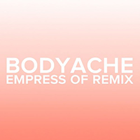 Purity Ring - Bodyache (Empress Of Remix)