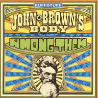 John Brown's Body - Among Them