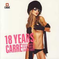 Laurent Wery - 18 Years Carre Mixed By Laurent Wery (Remixe)