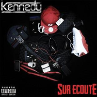 Kennedy - Sur Ecoute