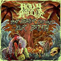 Holly Maddux - Don't Bother Catching Your Breath