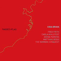 Cosa Brava - Ragged Atlas