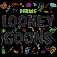 DIBIA$E - Looney Goons