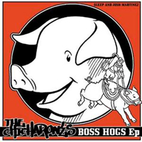 Chicharones - Boss Hogs (EP)