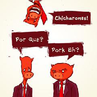 Chicharones - Por Que? (Pork Eh?)